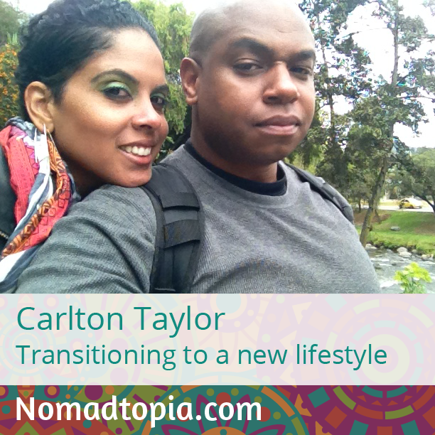 <b>Carlton Taylor</b>: Transitioning to a new lifestyle - Carlton