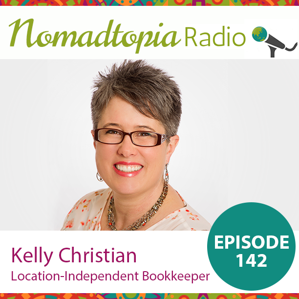 Kelly Christian: Location-Independent Bookkeeper - Nomadtopia